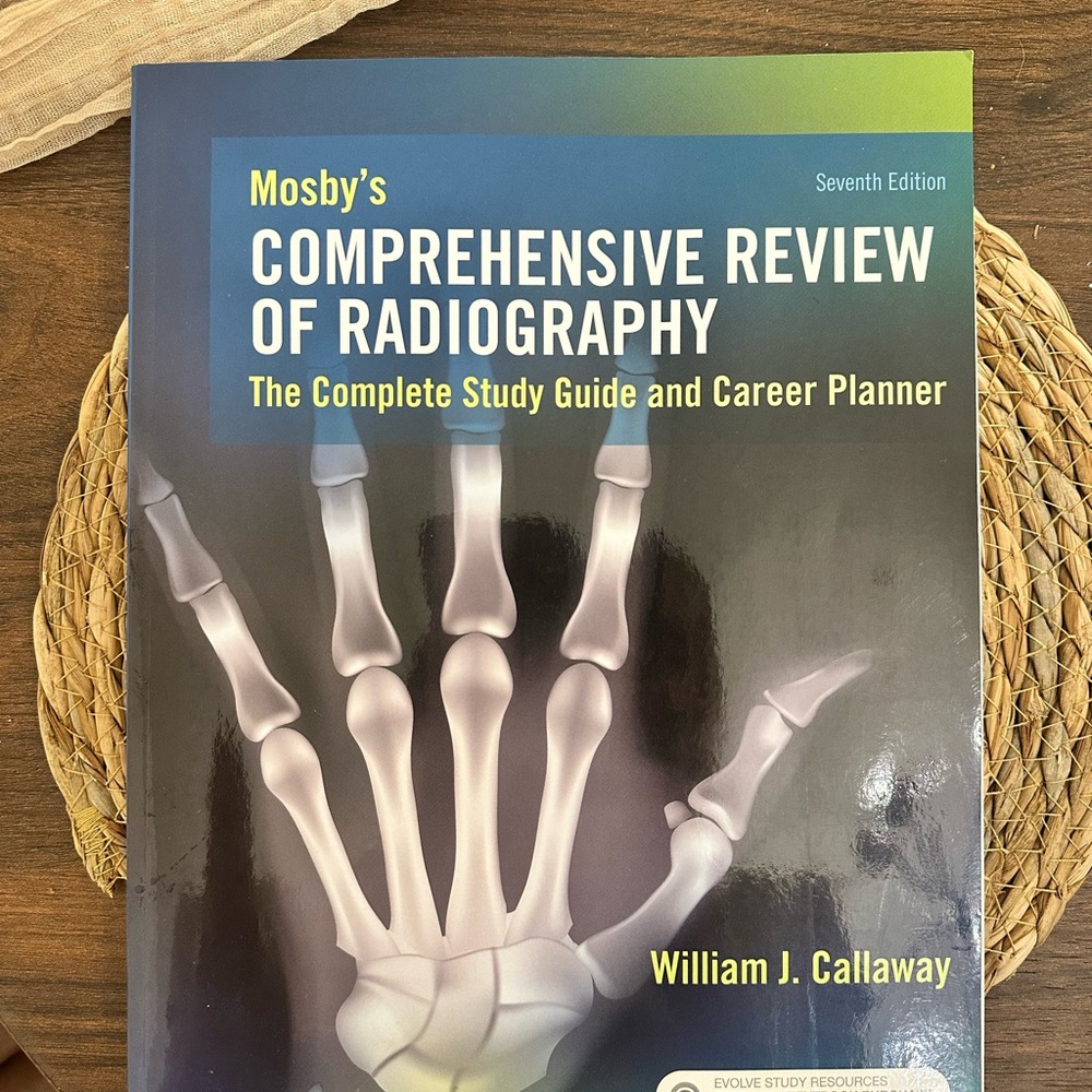 Mosby's Comprehensive Review of Radiography - Seventh Edition